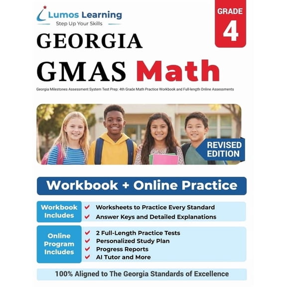 Gmas by Lumos Learning Georgia Milestones Assessment System Test Prep: 4th Grade Math Practice Workbook and Full-length Online Assessments: GMA, Book 3, (Paperback)