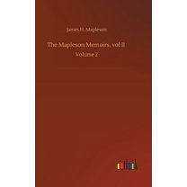 The Mapleson Memoirs, vol II (Hardcover)