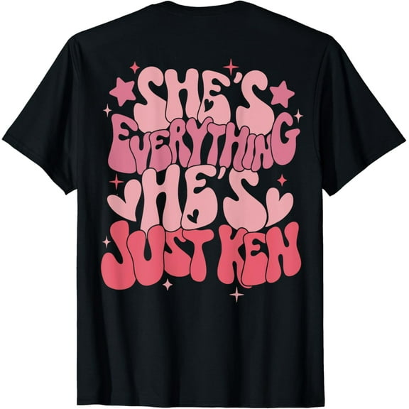 Groovy Retro She's Everything He's Just Ken Retro So Cute Gifts T-shirt
