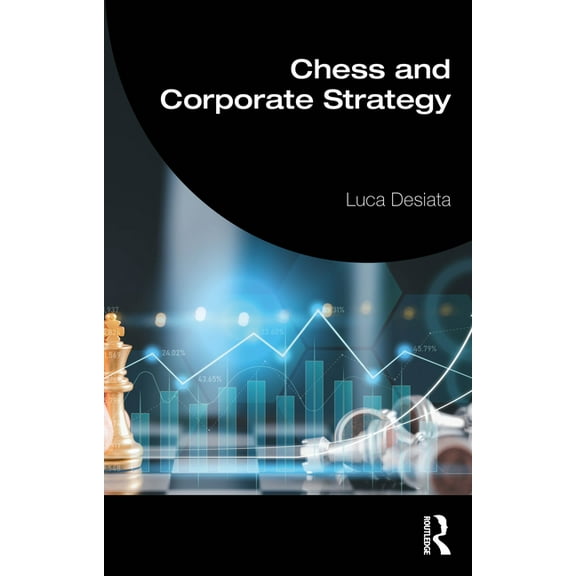 Chess and Corporate Strategy, (Paperback)