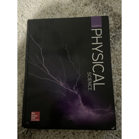 Pre-Owned Glencoe Physical Science, Student Edition 9780076774562 0076774562 -