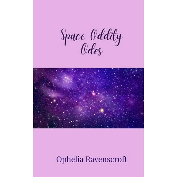 Space Oddity Odes, (Paperback)