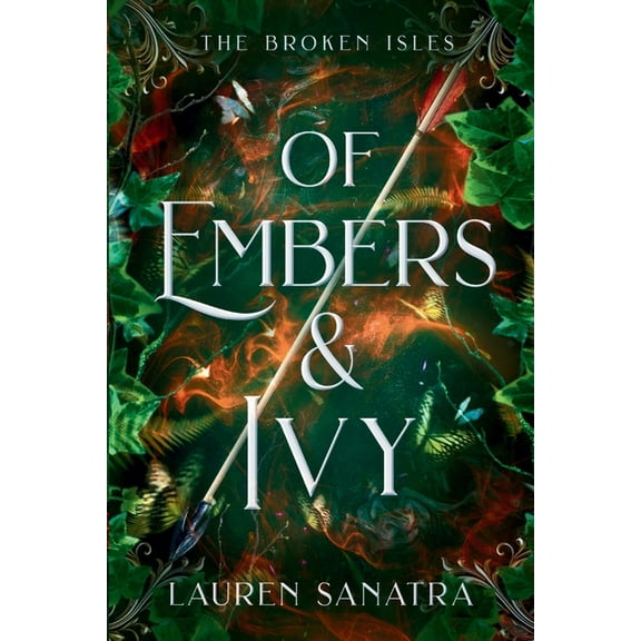 The Broken Isles Of Embers & Ivy, Book 1, (Paperback)