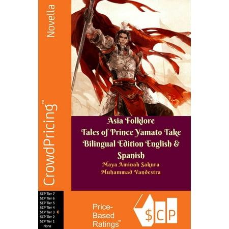 Asia Folklore Tales of Prince Yamato Take Bilingual Edition English & Spanish - (Best Way To Take Ativan)