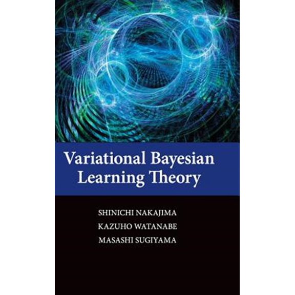 Pre-Owned Variational Bayesian Learning Theory (Hardcover)