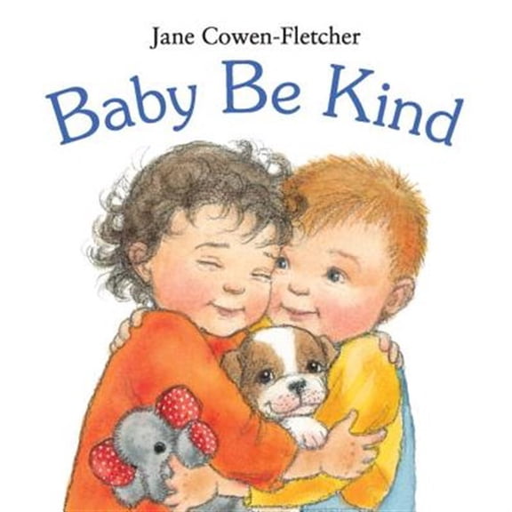 Pre-Owned Baby Be Kind (Board book) 076365647X 9780763656478