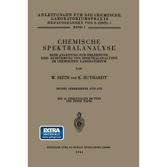 Anleitungen FÃ¼r Die Chemische Laboratori Chemische Spektralanalyse: Eine Anleitung Zur Erlernung Und AusfÃ¼hrung Von Spektralanalysen Im Chemischen Laboratorium, Book 1, (Paperback)
