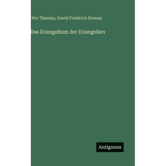 Das Evangelium der Evangelien, (Hardcover)