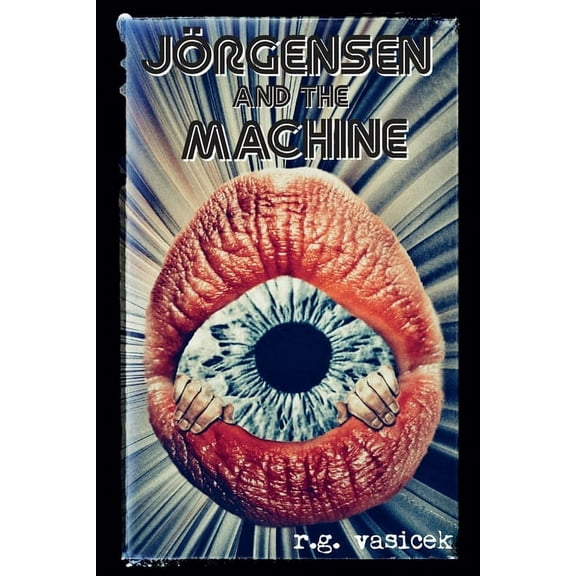 JÃ¶rgensen and the Machine, (Paperback)