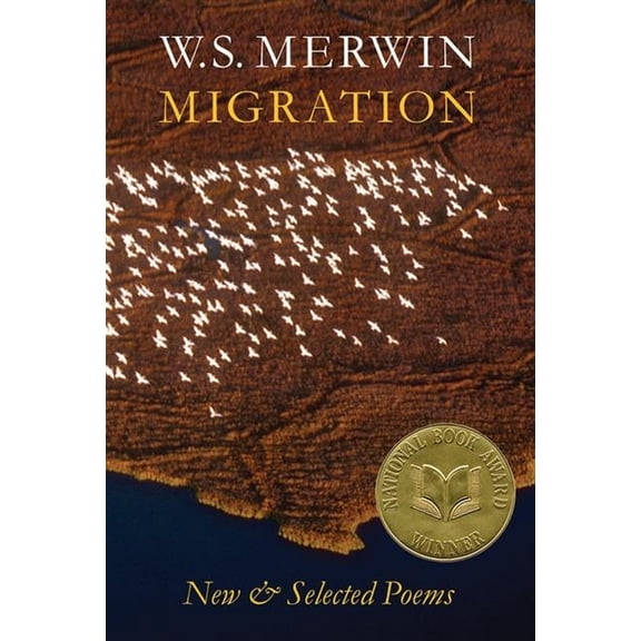 Migration: New & Selected Poems, (Paperback)