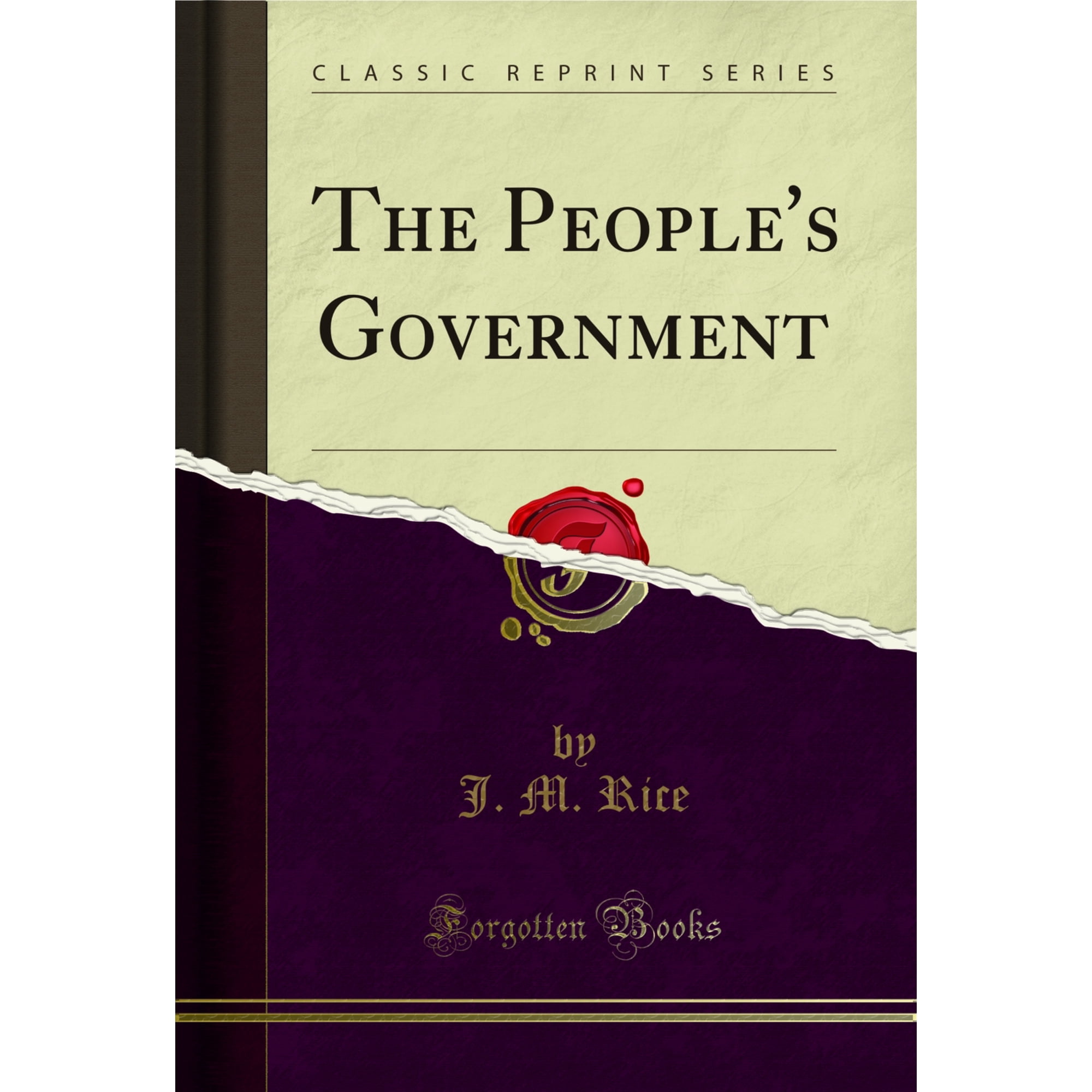 The People's Government (Classic Reprint)
