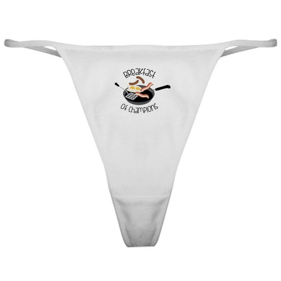 CafePress - Breakfast Of Champions Classic Thong - Women's Novelty Thong Panties Underwear
