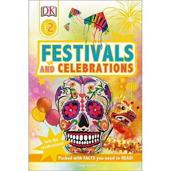 DK Readers Level 2: DK Readers L2 Festivals and Celebrations (Hardcover)