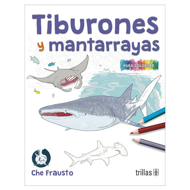 Tiburones y Mantarrayas Trillas Libro de bolsillo 1ra edicion