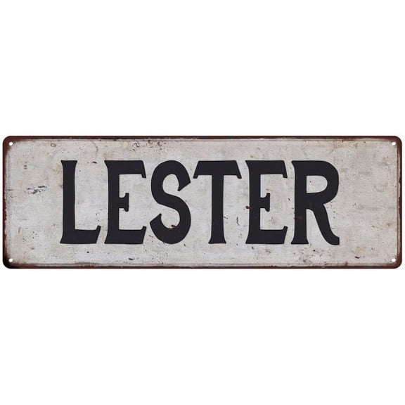 LESTER Vintage Look Gift Rustic Chic Metal Sign 6x18 206180036543
