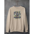thumbnail image 3 of Full Of Dreams Cool Nature Sweatshirt Women -Image by Shutterstock, Female Small, 3 of 4
