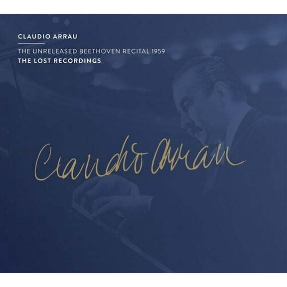 Claudio Arrau - Unreleased Beethoven - Music & Performance - CD