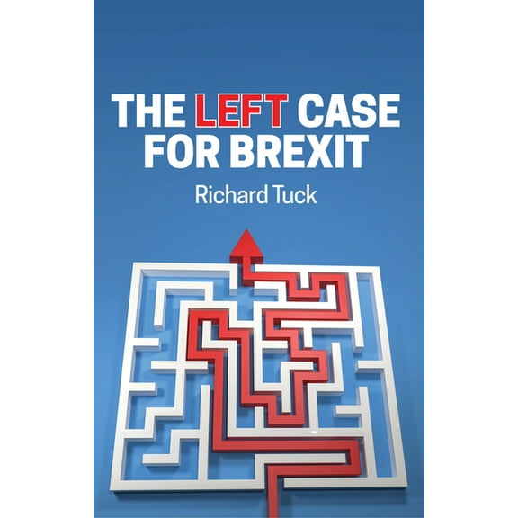 The Left Case for Brexit (Paperback)