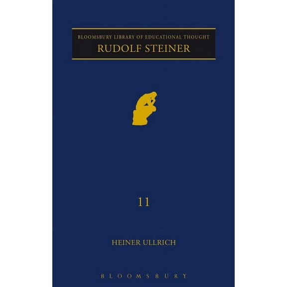 Continuum Library of Educational Thought Rudolf Steiner, (Hardcover)