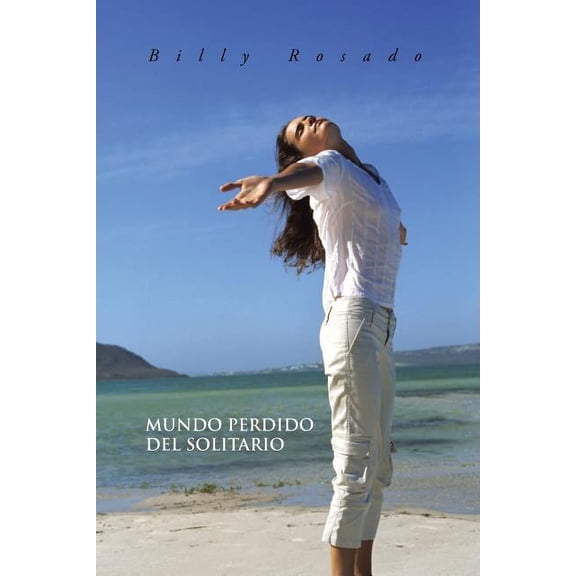 Mundo Perdido del Solitario (Spanish Edition)