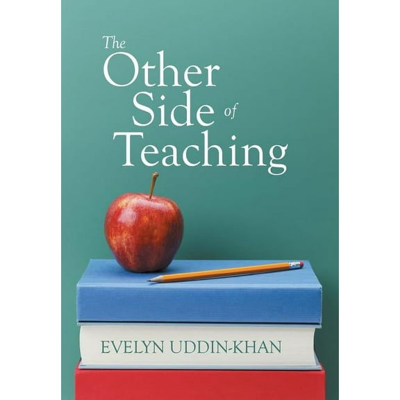 The Other Side of Teaching, (Hardcover)