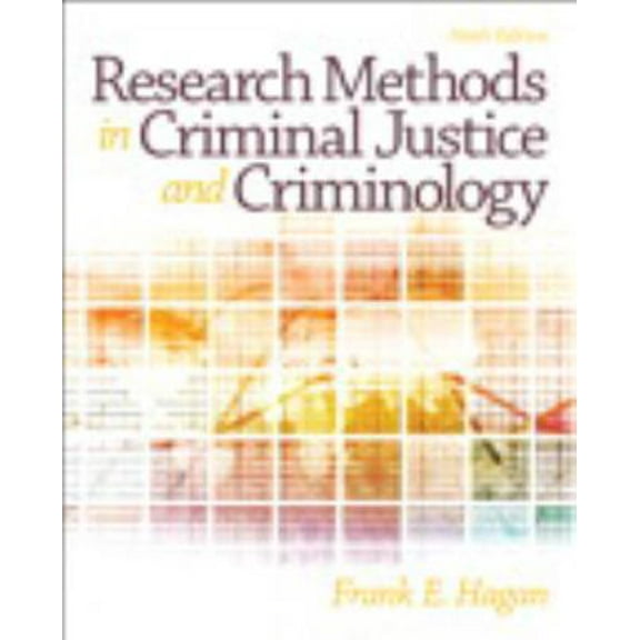 Pre-Owned Research Methods in Criminal Justice and Criminology (9th Edition) (Hardcover) 0133008614 9780133008616