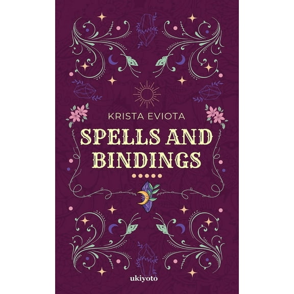 Spells and Bindings, (Paperback)