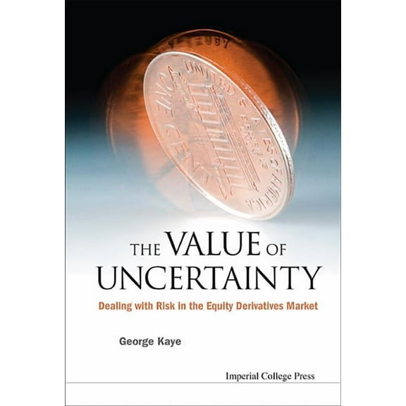 The Value of Uncertainty, (Hardcover)