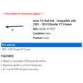 thumbnail image 2 of Inner Tie Rod End - Compatible with 2001 - 2010 Chrysler PT Cruiser 2002 2003 2004 2005 2006 2007 2008 2009, 2 of 2