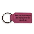 thumbnail image 3 of Keychain - Rectangle - Maybe I cant stop the downpoor but I will always join you for a walk in the rain - Leather, 3 of 4