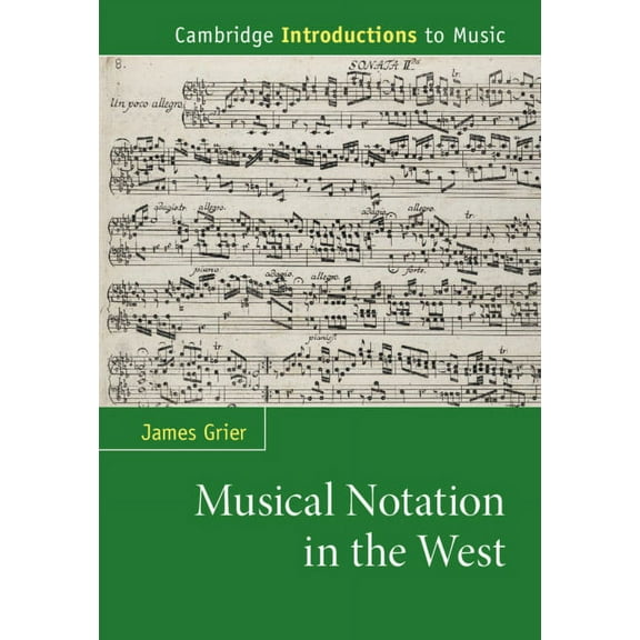 Cambridge Introductions to Music Musical Notation in the West, (Hardcover)
