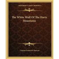 The White Wolf Of The Hartz Mountains (Paperback)