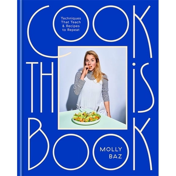 Pre-Owned Cook This Book: Techniques That Teach and Recipes to Repeat (Hardcover) 1472146409 9781472146403