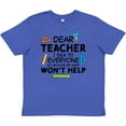 thumbnail image 3 of Inktastic Dear Teacher I Talk to Everyone So Moving My Seat Won't Help Youth T-Shirt, 3 of 5