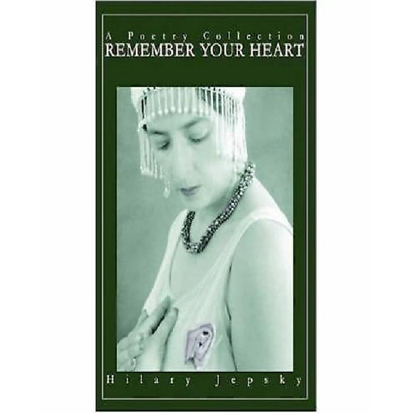 Remember Your Heart