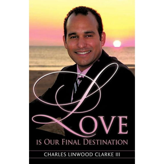 Love Is Our Final Destination, (Paperback)