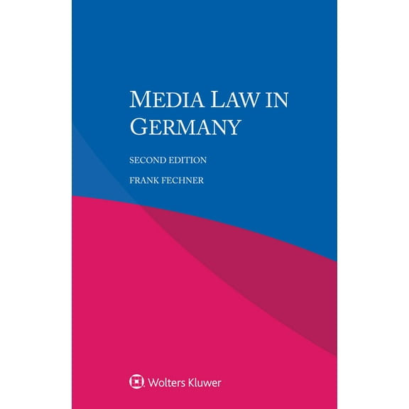 Media Law in Germany, (Paperback)