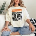 thumbnail image 2 of Funny Optical Illusion Message, Ivory Comfort Colors T-Shirt, 2XL, 2 of 3