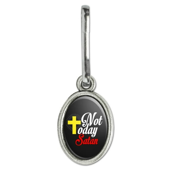 Not Today Satan Cross Christian Religious Antiqued Oval Charm Clothes Purse Suitcase Backpack Zipper Pull Aid