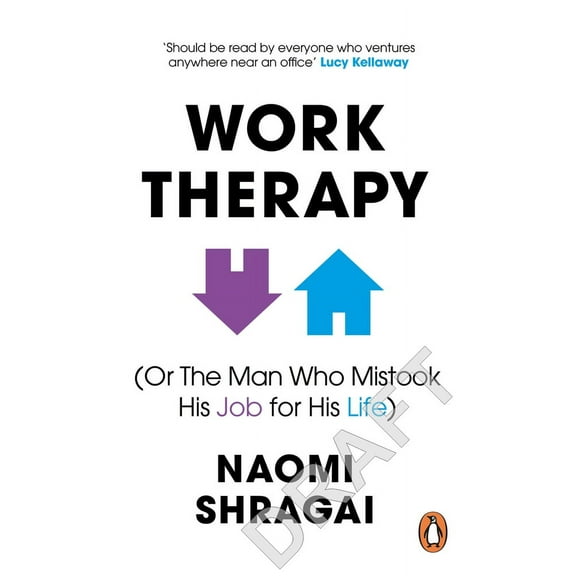 The Man Who Mistook His Job for His Life : How to Thrive at Work by Leaving Your Emotional Baggage Behind (Paperback)
