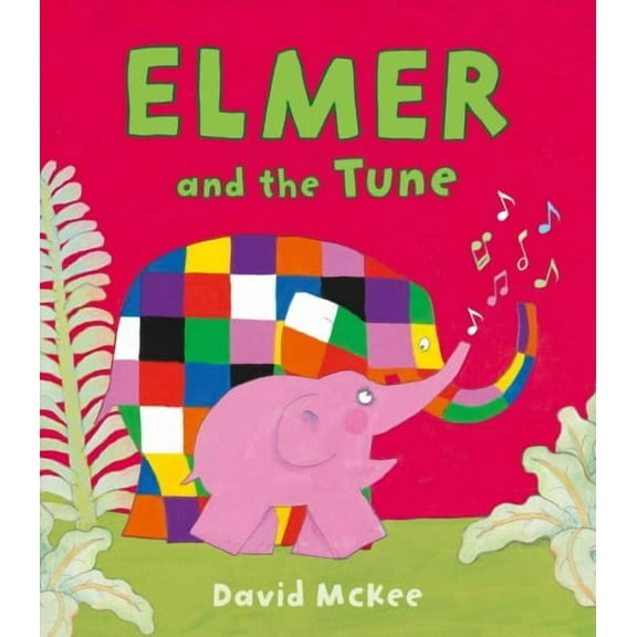 Elmer and the Tune