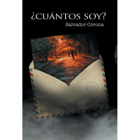 ¿Cuántos soy? : Mensajes sin ruido (Hardcover)