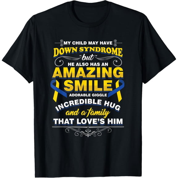 Child-down syndrome, autism, awareness, family support T-Shirt