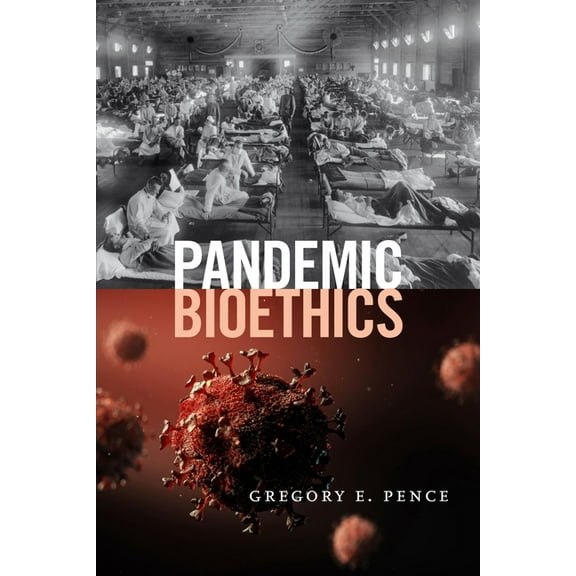 Pandemic Bioethics, (Paperback)
