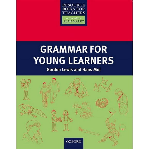 Resource Books for Teachers Grammar for Young Learners, (Paperback)