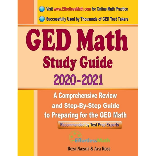 GED Math Study Guide 2020 2021 A Comprehensive Review and StepBy