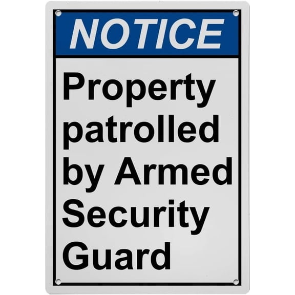 Industrial ANSI Vertical Guarded Area Sign - 8"x12" Weatherproof UV Resistant (Property patrolled by Armed Security Guard) for Indoor/Outdoor Workplace