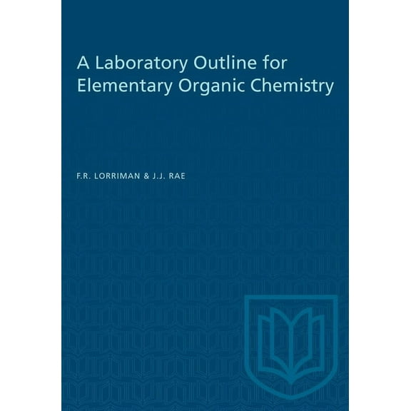 Heritage A Laboratory Outline for Elementary Organic Chemistry, (Paperback)