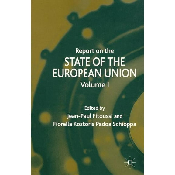 Report on the State of the European Union: Volume 1, (Paperback)