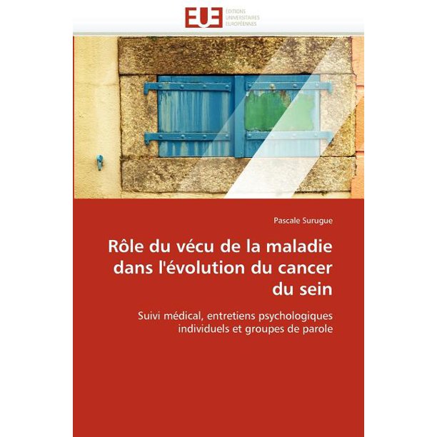 Ri Le Du Vi Cu De La Maladie Dans L I Volution Du Cancer Du Sein Walmart Com Walmart Com